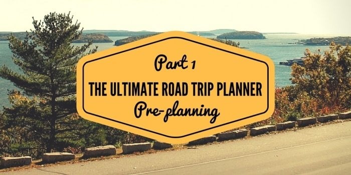 Ultimate Road Trip Planner PrePlanning
