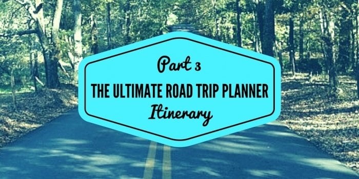 Ultimate Road Trip Planner Itinerary