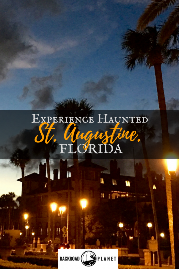 Experience haunted St. Augustine with a unique ghost tour, a stay at a historical inn, and a chance encounter with spirits of another kind.