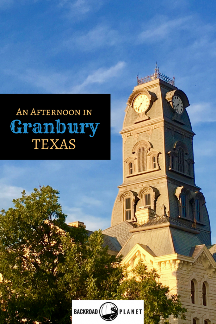 Take an afternoon to explore Granbury, Texas, a small town with big history and amazing architecture around the courthouse square