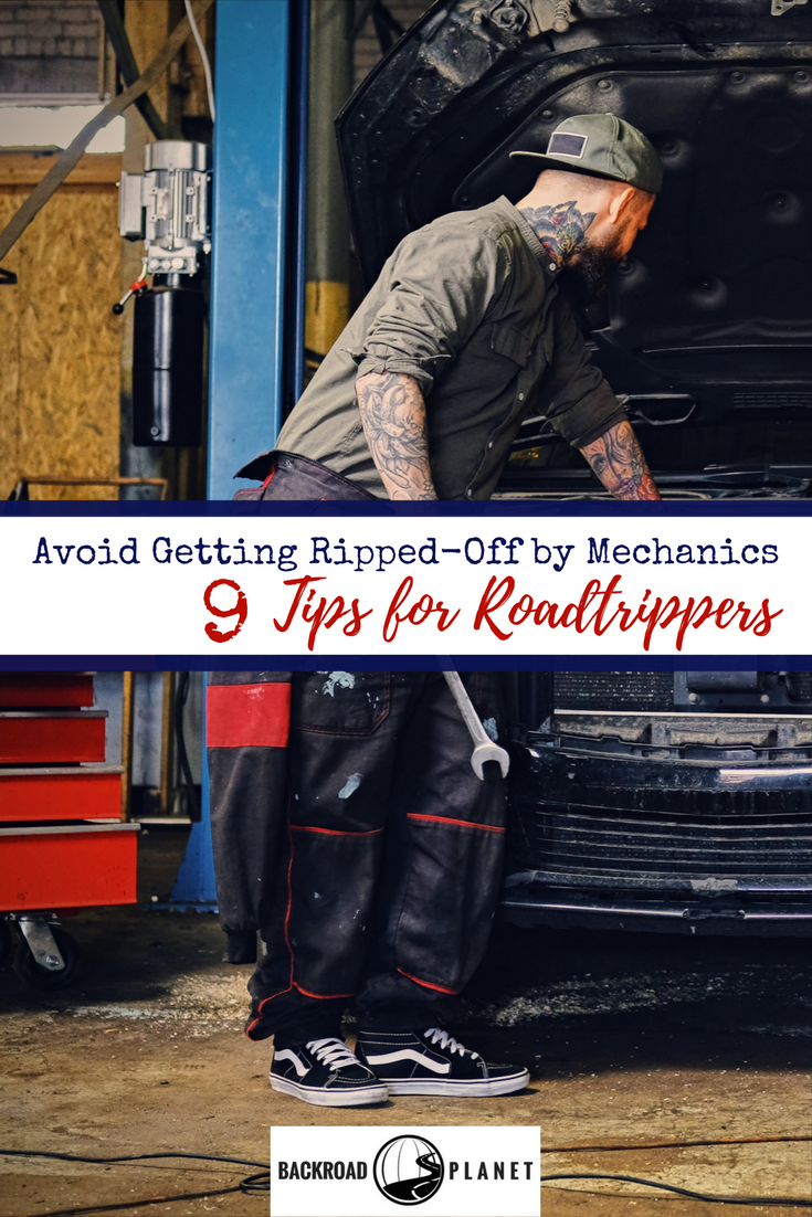 Avoid Getting Ripped-Off by Mechanics: 9 Tips for Roadtrippers 12