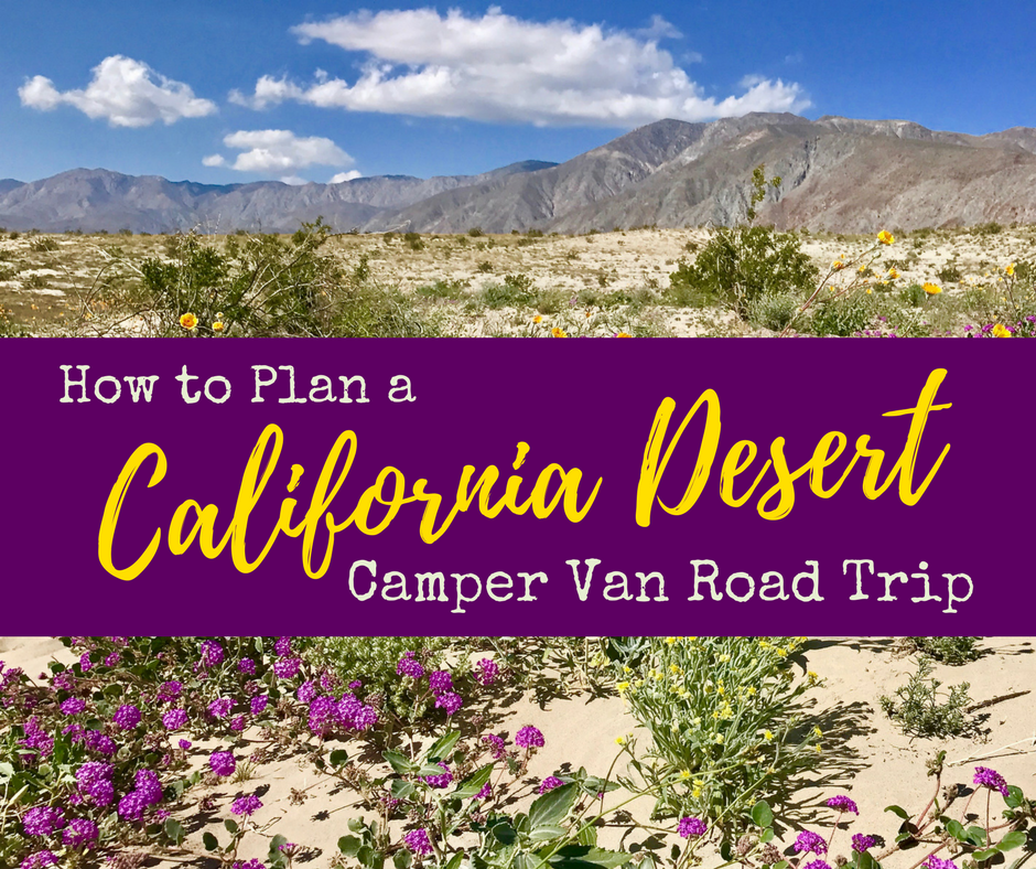 How to Plan a California Desert Camper Van Road Trip 1