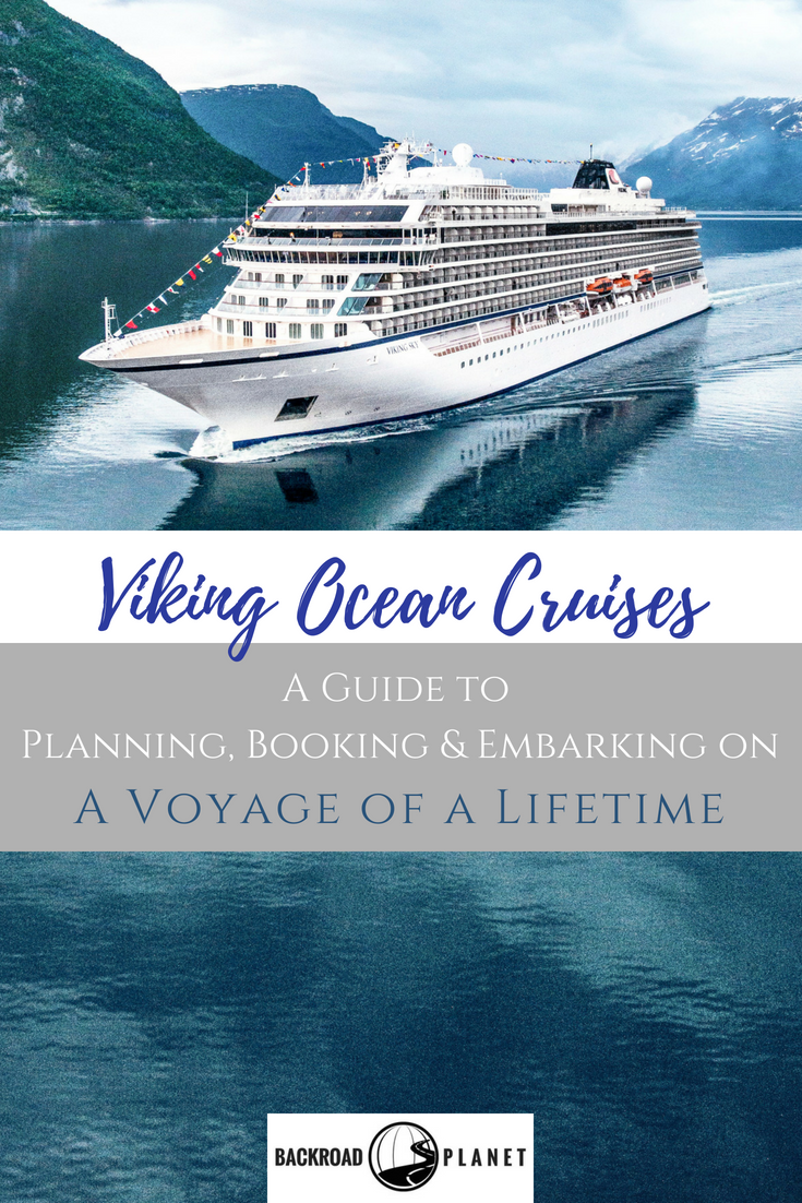 Viking Ocean Cruises: A Guide for Planning a Voyage of a Lifetime 87
