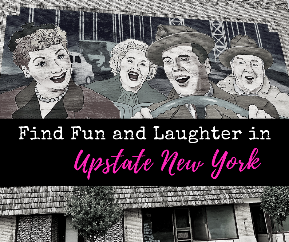 Find Fun and Laughter in Upstate New York 1